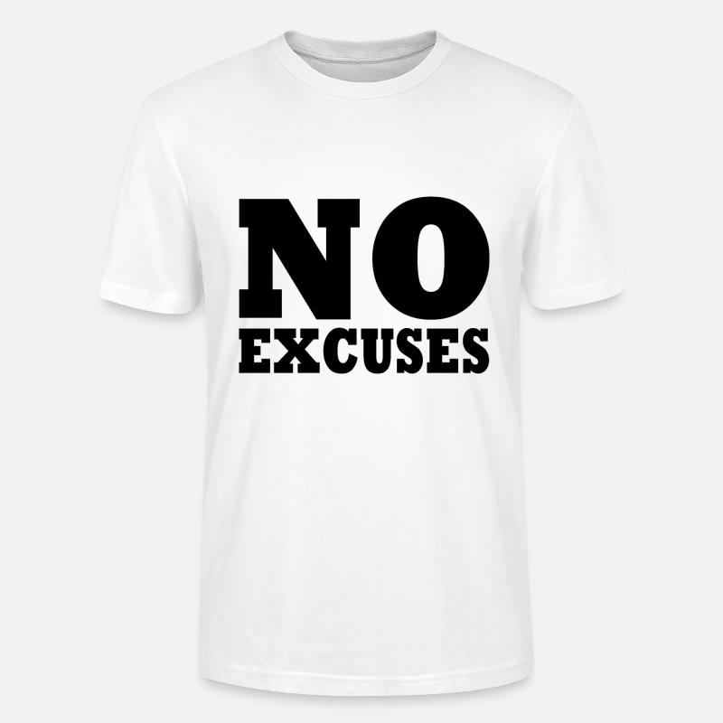 No excuses - Stanley/Stella Unisex Bio-T-Shirt CRAFTER - Weiß