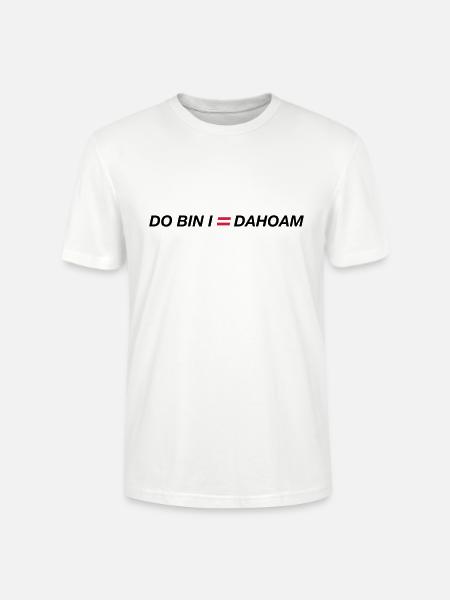 do bin i dahoam 01 - Stanley/Stella CRAFTER Unisex Organic T-Shirt - white