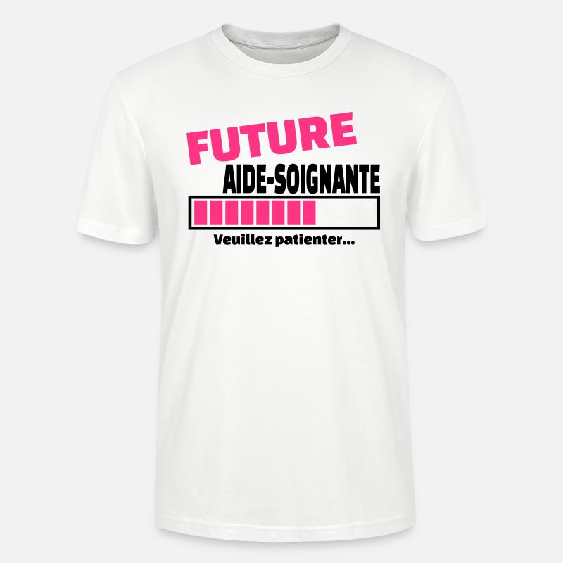 future aide-soignante - T-shirt bio CRAFTER Stanley Stella Unisexe - blanc