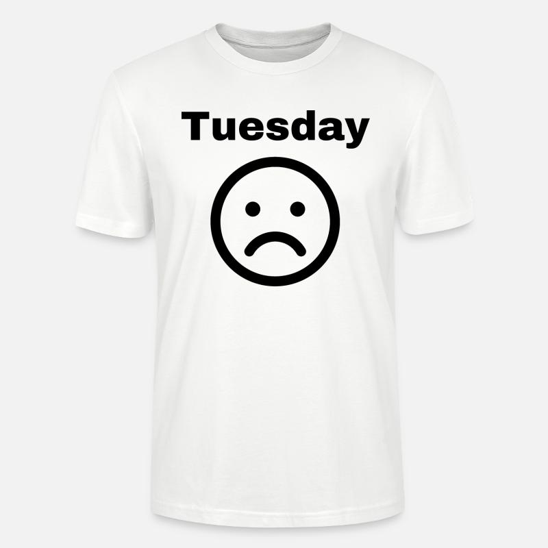 Tuesday D: Witziger Spruch - Stanley/Stella Unisex Bio-T-Shirt CRAFTER - Weiß