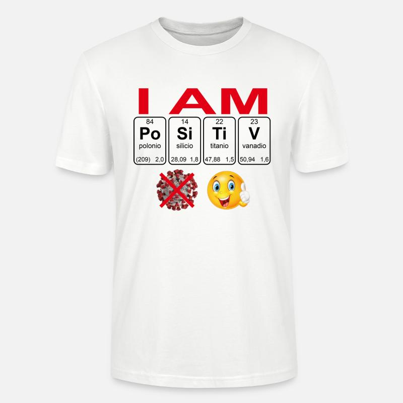 Ich bin positiv - Stanley/Stella Unisex Bio-T-Shirt CRAFTER - Weiß