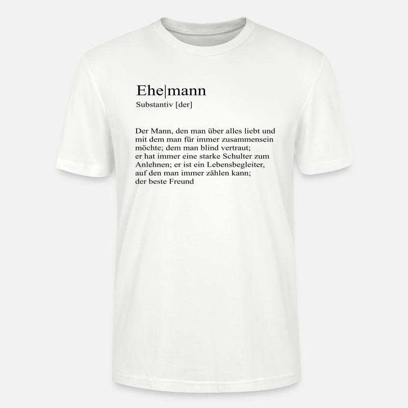 Ehemann Definition bester Freund - Stanley/Stella Unisex Bio-T-Shirt CRAFTER - Weiß