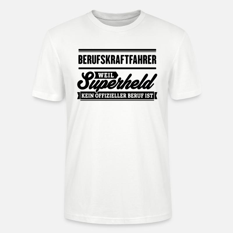 Superheld Berufskraftfahrer - Stanley/Stella Unisex Bio-T-Shirt CRAFTER - Weiß