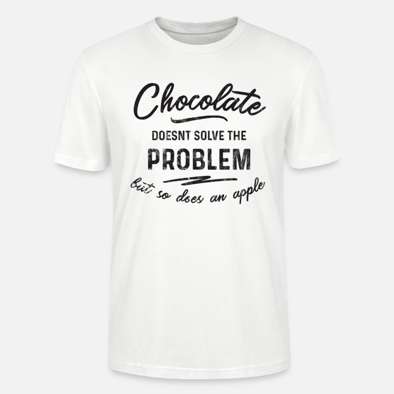 Chocolate doesn't solve the problem - Stanley/Stella CRAFTER Unisex Organic T-Shirt - white