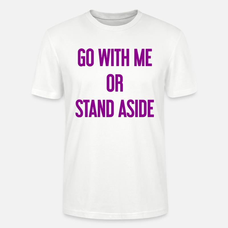 Geh mit oder beiseite - Stanley/Stella Unisex Bio-T-Shirt CRAFTER - Weiß