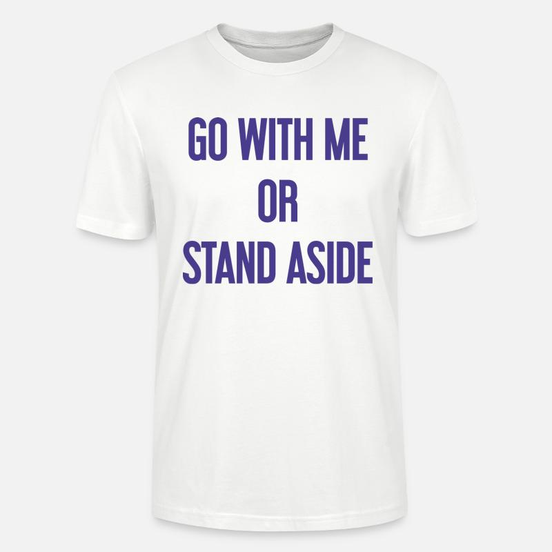 Geh mit oder beiseite - Stanley/Stella Unisex Bio-T-Shirt CRAFTER - Weiß