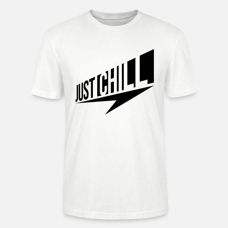 Just Chill Text Logo - Stanley/Stella Unisex Bio-T-Shirt CRAFTER - Weiß