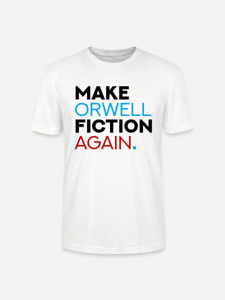 Make Orwell Fiction Again - Stanley/Stella Unisex Bio-T-Shirt CRAFTER - Weiß