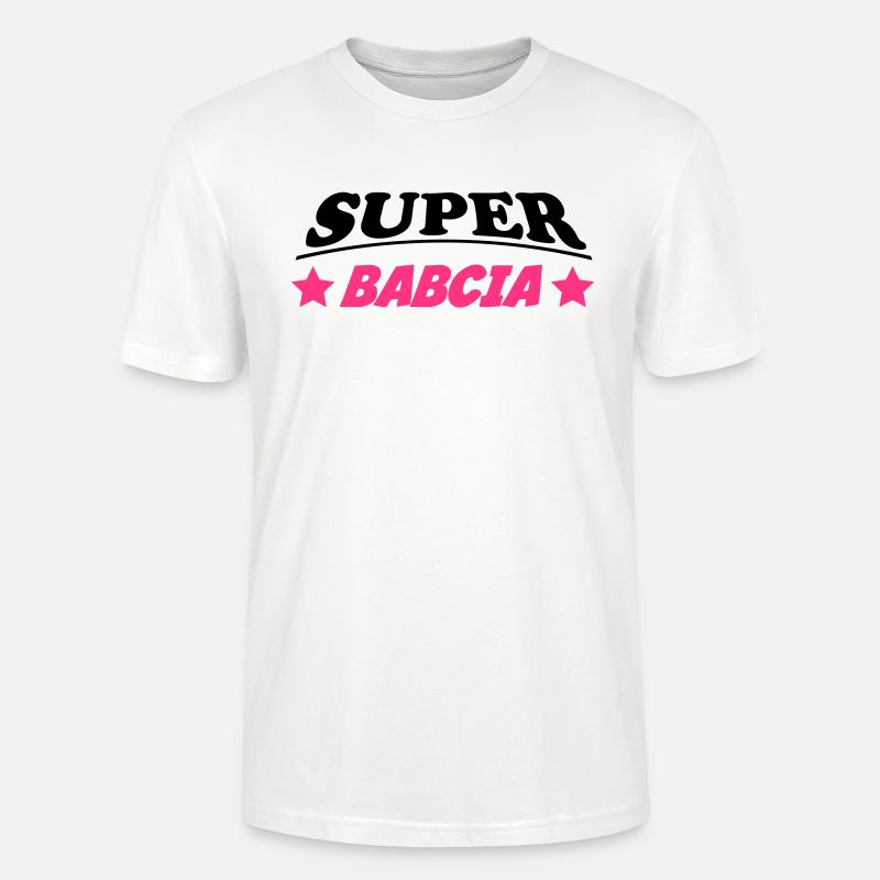 Super babcia - T-shirt bio CRAFTER Stanley Stella Unisexe - blanc