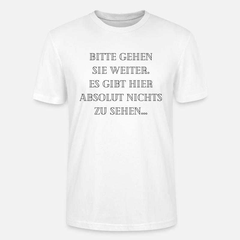 Bitte gehen Sie weiter... - Stanley/Stella Unisex Bio-T-Shirt CRAFTER - Weiß