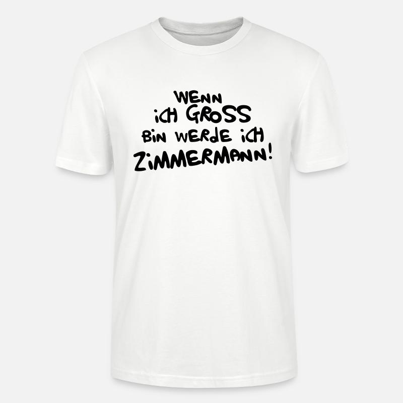 Ich werde Zimmermann - Stanley/Stella Unisex Bio-T-Shirt CRAFTER - Weiß