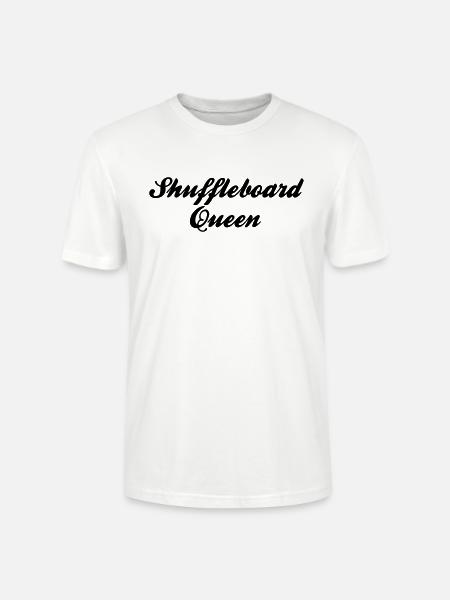 shuffleboard queen - Stanley/Stella CRAFTER Unisex Organic T-Shirt - white