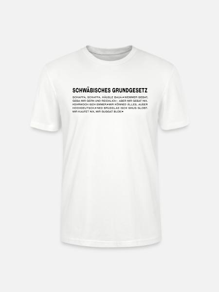Schwäbisches Grundgesetz - Stanley/Stella Unisex Bio-T-Shirt CRAFTER - Weiß