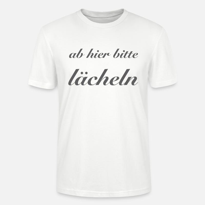 ab hier bitte lächeln - Stanley/Stella Unisex Bio-T-Shirt CRAFTER - Weiß