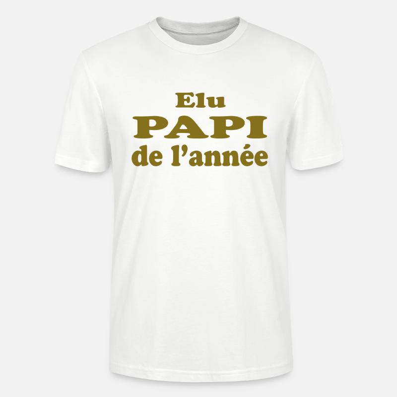 ELU PAPI DE L'ANNEE - T-shirt bio CRAFTER Stanley Stella Unisexe - blanc
