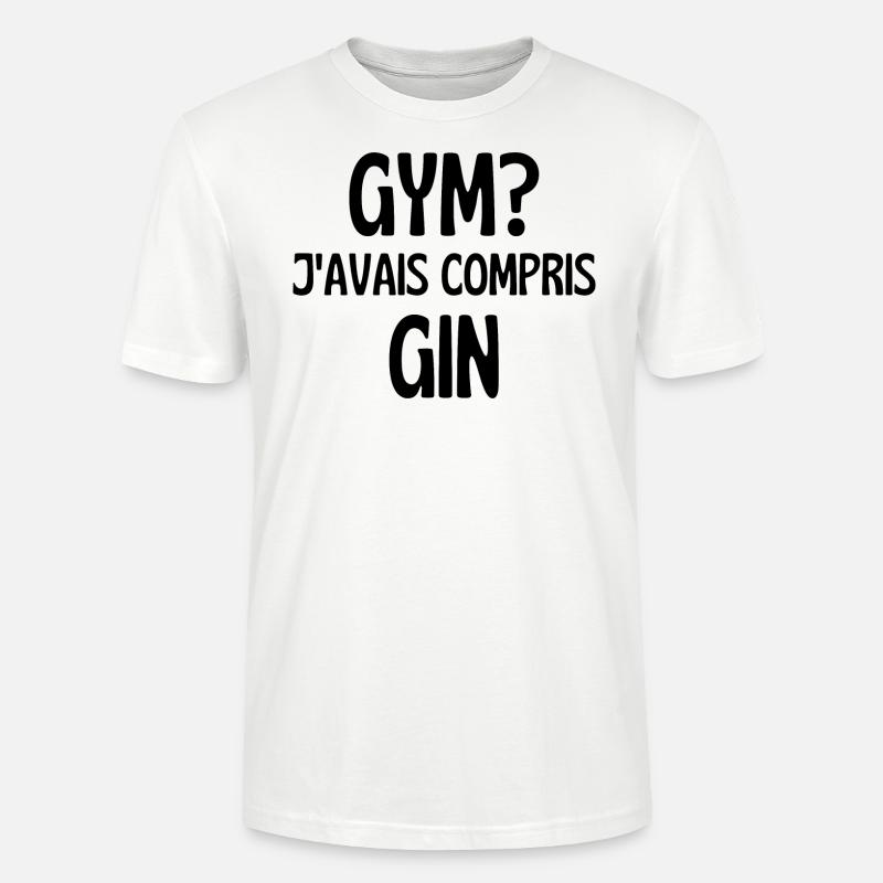 j'avais compris gin - T-shirt bio CRAFTER Stanley Stella Unisexe - blanc