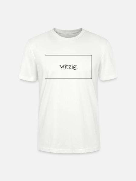 Witzig. - Stanley/Stella Unisex Bio-T-Shirt CRAFTER - Weiß