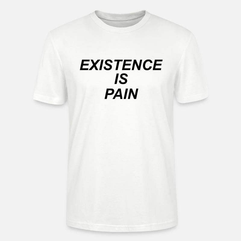 Existenz ist Schmerz - Stanley/Stella Unisex Bio-T-Shirt CRAFTER - Weiß