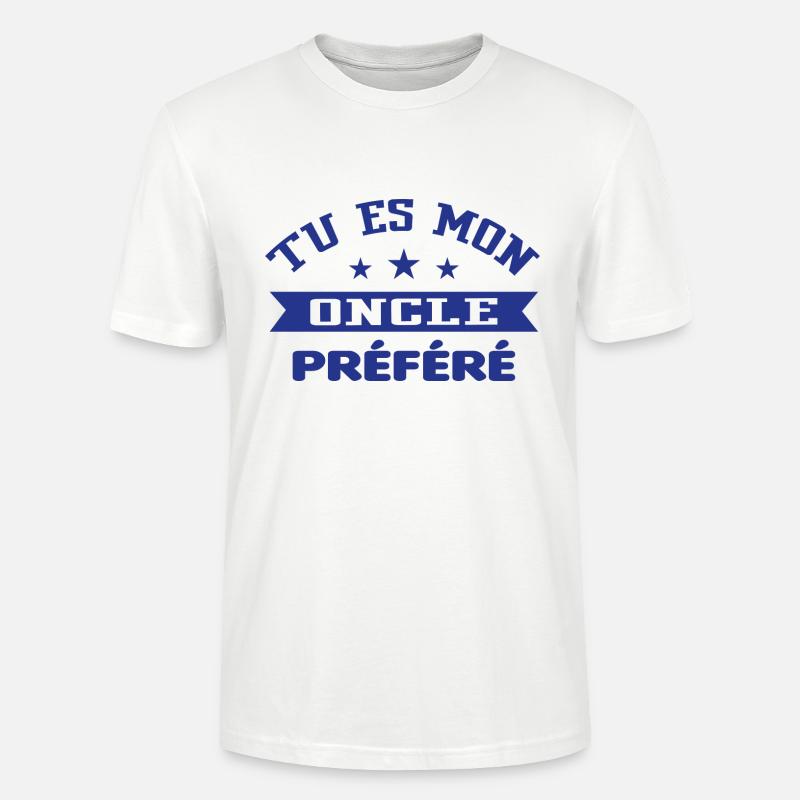 Tu es mon oncle préféré - T-shirt bio CRAFTER Stanley Stella Unisexe - blanc