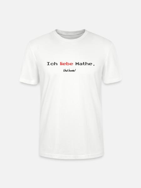 Mathe Ironie Shirt - Stanley/Stella Unisex Bio-T-Shirt CRAFTER - Weiß