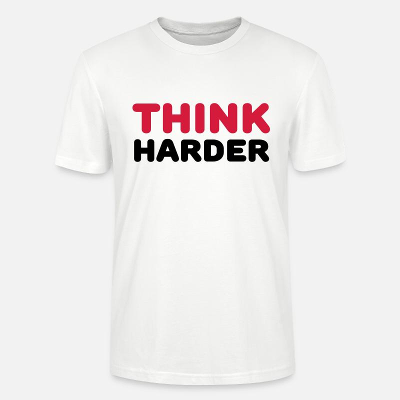 Think harder - T-shirt bio CRAFTER Stanley Stella Unisexe - blanc