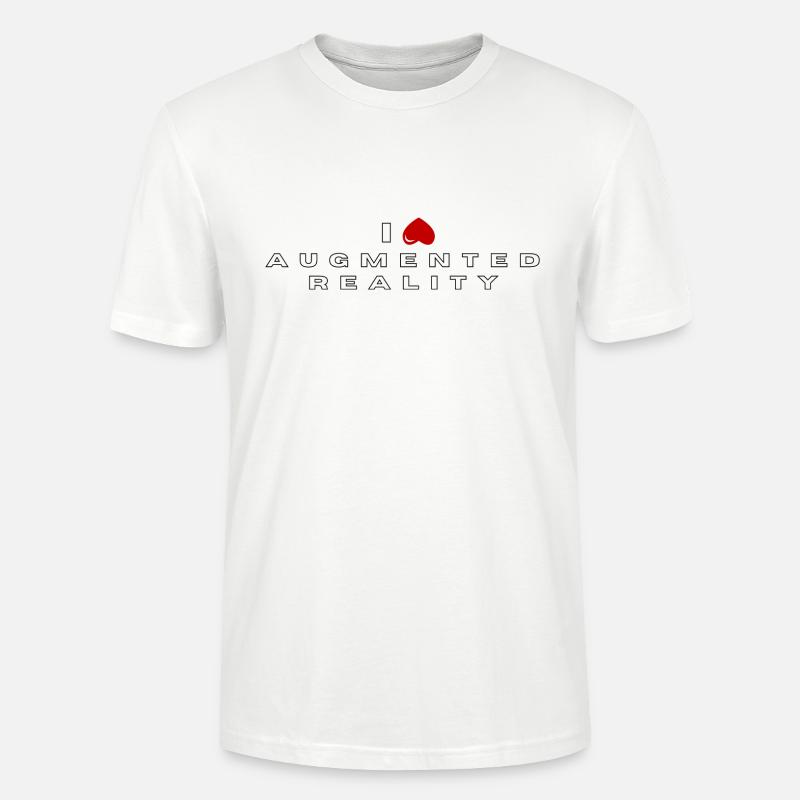 Ich hasse Augmented Reality - Stanley/Stella Unisex Bio-T-Shirt CRAFTER - Weiß