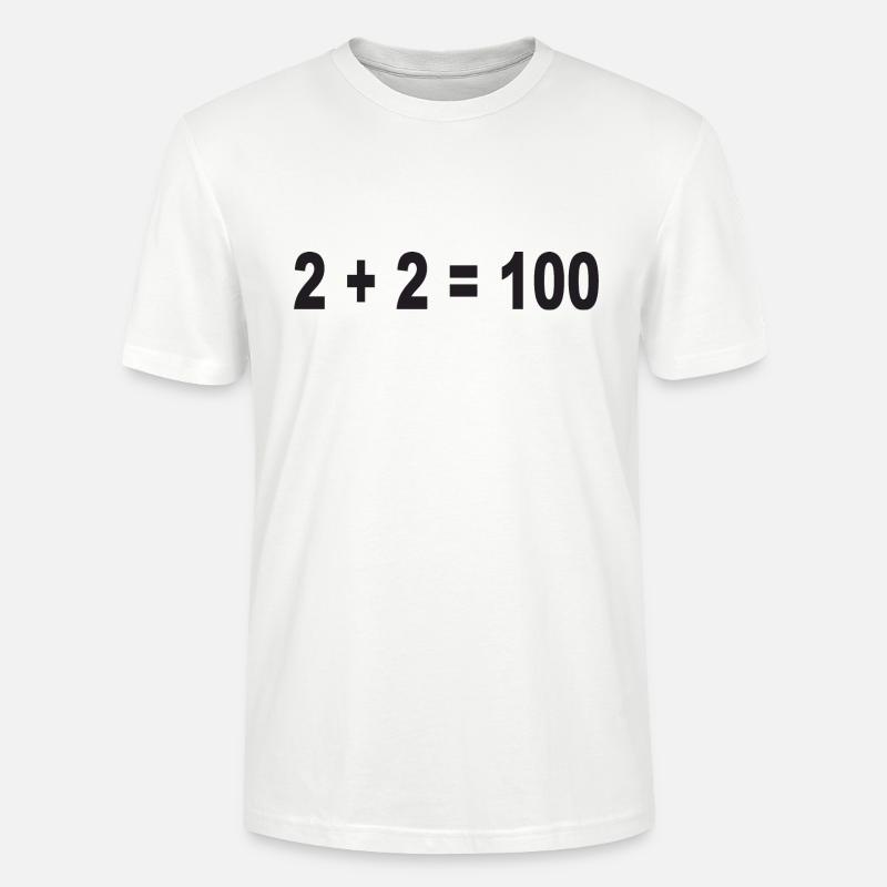 2 + 2 = 100 Binary Numbers - Stanley/Stella CRAFTER Unisex Organic T-Shirt - white