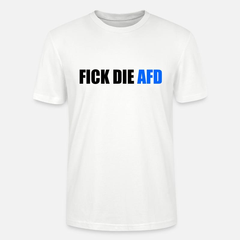 Fick die afd - Stanley/Stella Unisex Bio-T-Shirt CRAFTER - Weiß