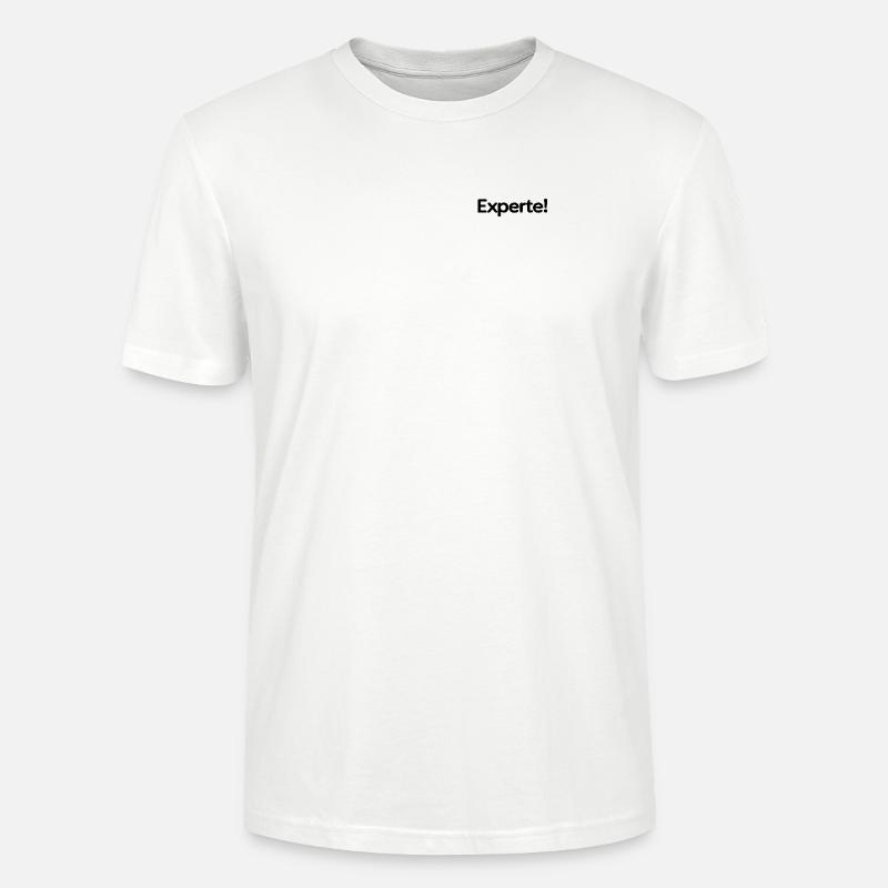 Experte! - Stanley/Stella Unisex Bio-T-Shirt CRAFTER - Weiß