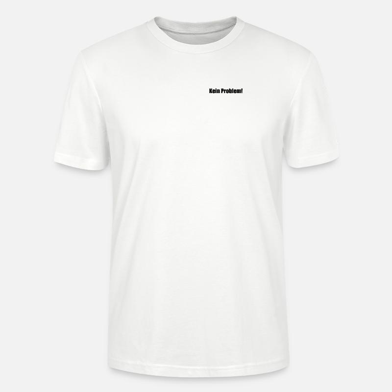 No problem! - Stanley/Stella CRAFTER Unisex Organic T-Shirt - white