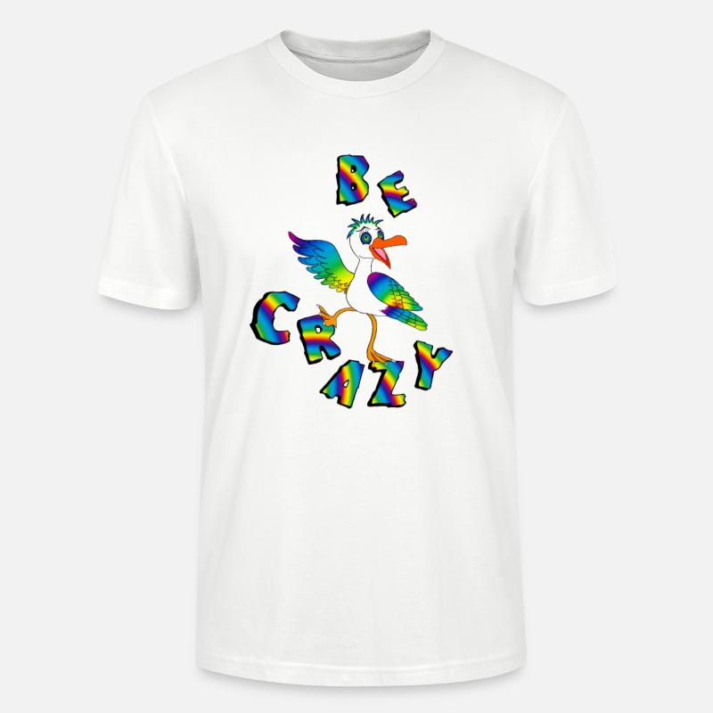 BE CRAZY Regenbogen Schriftzug mit Moewe - Stanley/Stella Unisex Bio-T-Shirt CRAFTER - Weiß