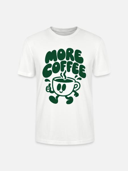 More Coffee – Laufende Kaffeetasse - Stanley/Stella Unisex Bio-T-Shirt CRAFTER - Weiß