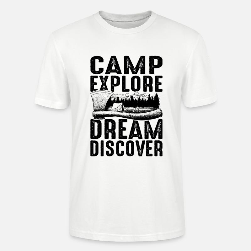 Camp Explore Dream Discover - Stanley/Stella CRAFTER Unisex Organic T-Shirt - white