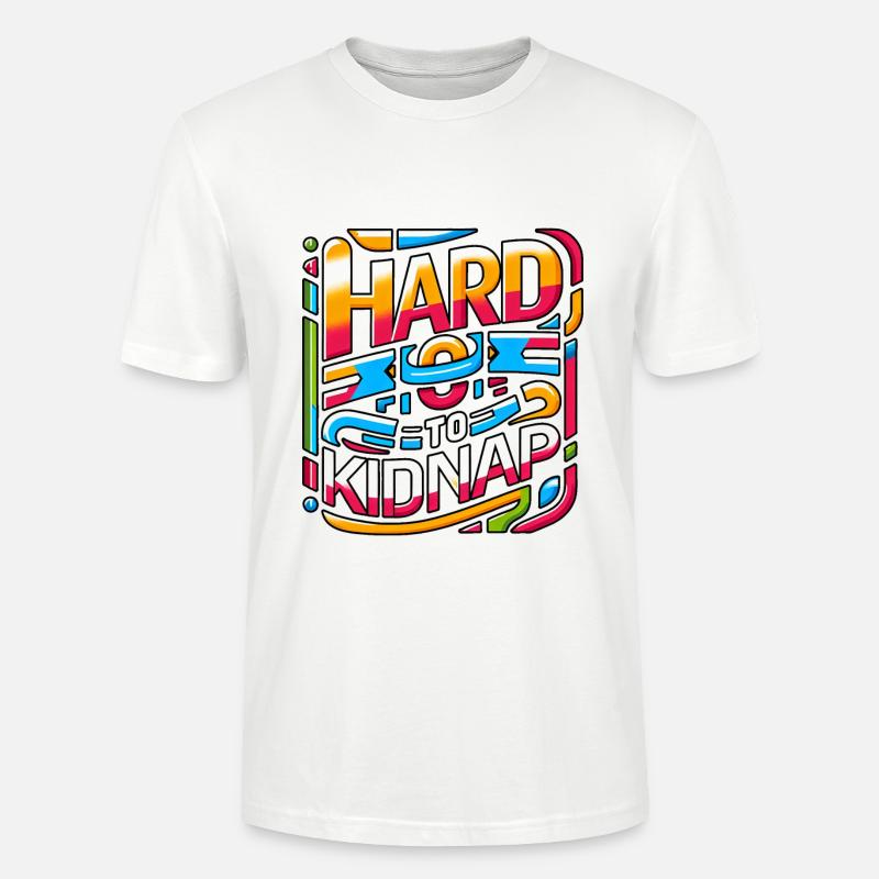 Difficile à kidnapper 2 - T-shirt bio CRAFTER Stanley Stella Unisexe - blanc