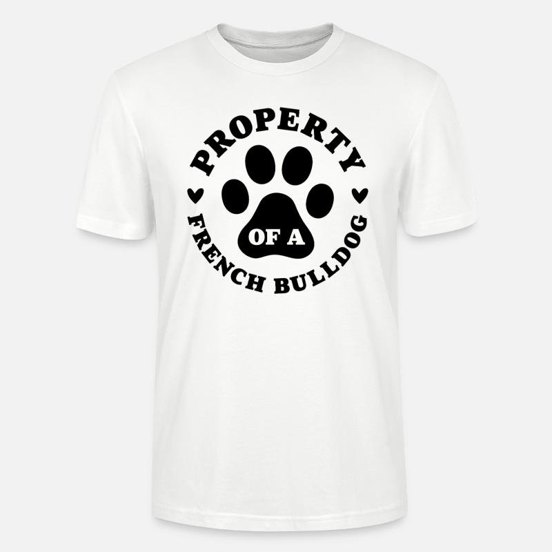 Propriété d’un bouledogue français - T-shirt bio CRAFTER Stanley Stella Unisexe - blanc