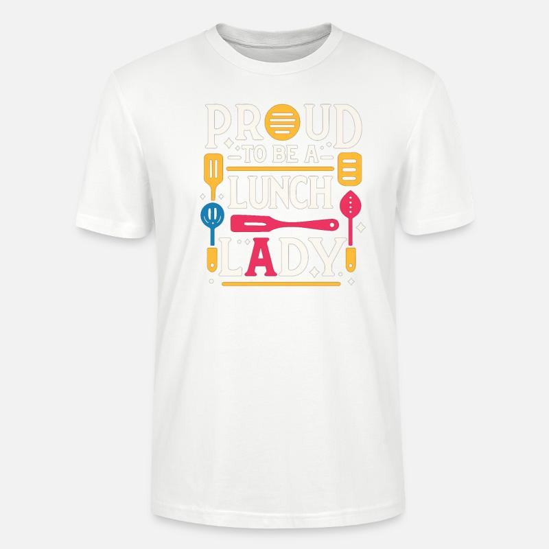 Stolz, eine Lunch-Lady zu sein - Stanley/Stella Unisex Bio-T-Shirt CRAFTER - undefined