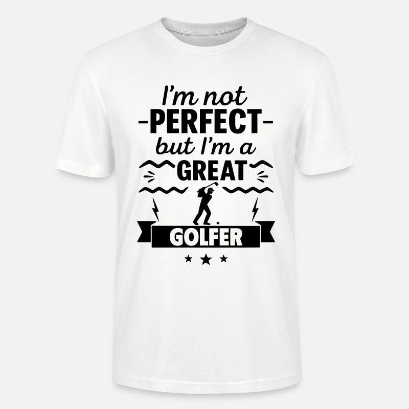 Pas parfait, mais un super golfeur - T-shirt bio CRAFTER Stanley Stella Unisexe - blanc