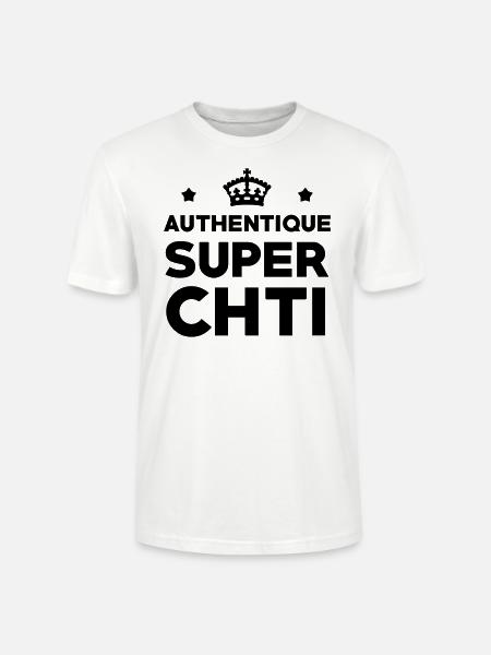 Authentique Super Chti - T-shirt bio CRAFTER Stanley Stella Unisexe - blanc