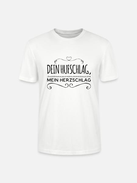 Dein Hufschlag, mein Herzschlag. Pferdesprüche - Stanley/Stella Unisex Bio-T-Shirt CRAFTER - Weiß