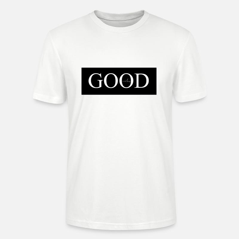 Good Ästhetik ästhetisch Geschenk - Stanley/Stella Unisex Bio-T-Shirt CRAFTER - Weiß