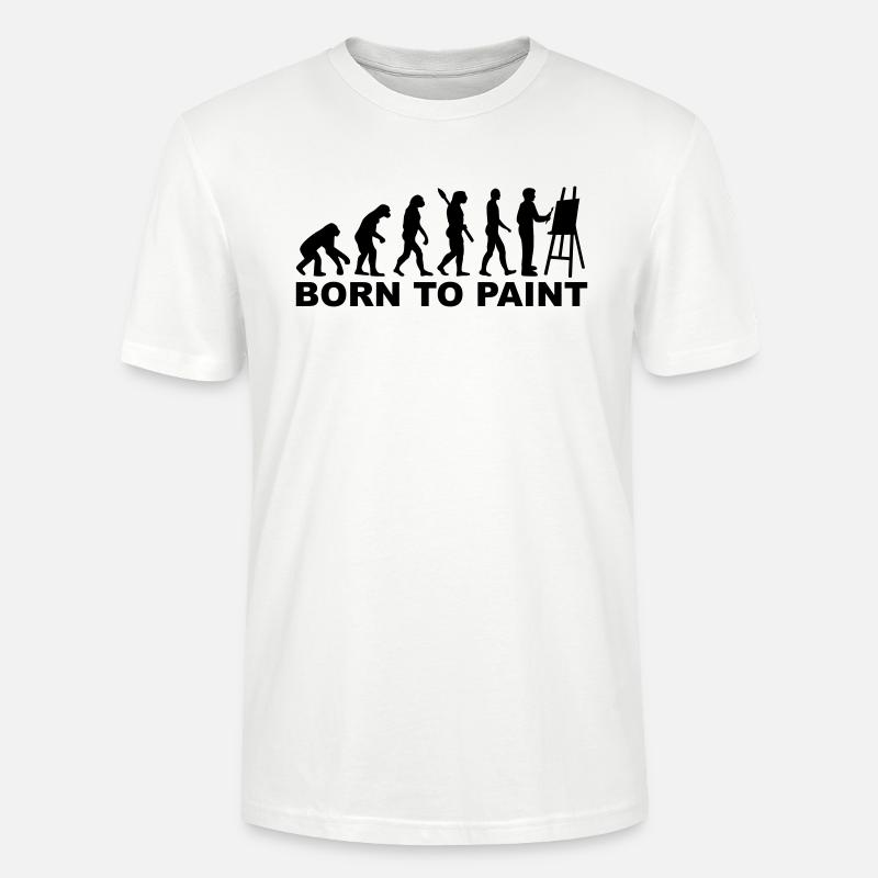 Evolution Born to paint - Stanley/Stella CRAFTER Unisex Organic T-Shirt - white