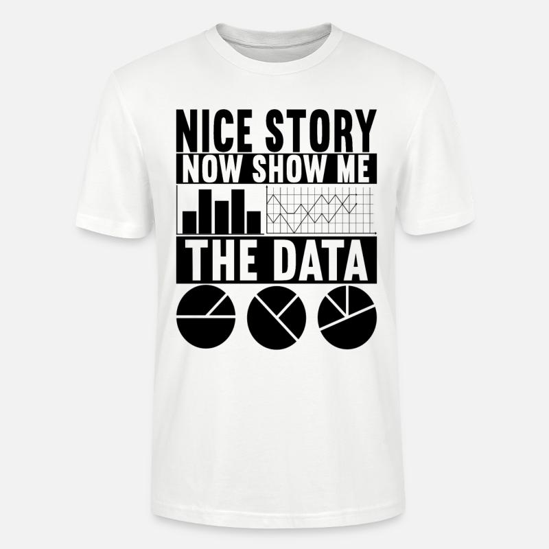 Data Scientist Data Analyst - Stanley/Stella CRAFTER Unisex Organic T-Shirt - white