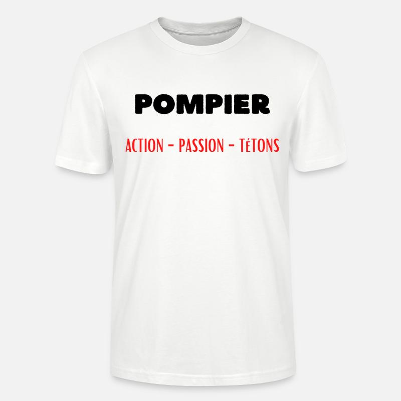 Métier Pompier Action Passion Tétons - T-shirt bio CRAFTER Stanley Stella Unisexe - blanc