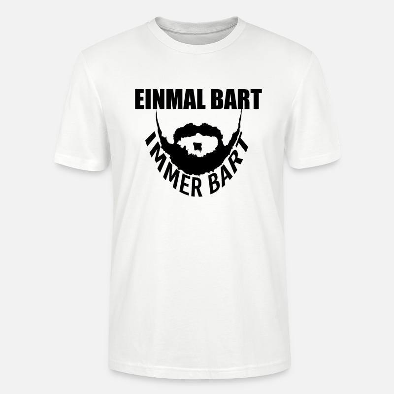 Einmal Bart immer Bart - Stanley/Stella Unisex Bio-T-Shirt CRAFTER - Weiß