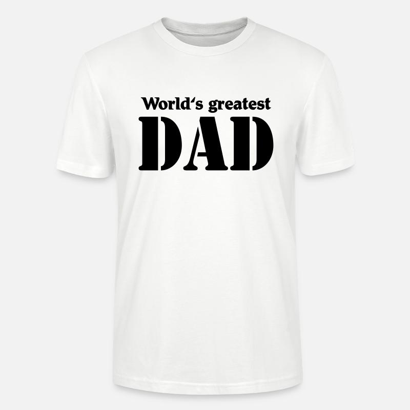 World's greatest Dad - T-shirt bio CRAFTER Stanley Stella Unisexe - blanc