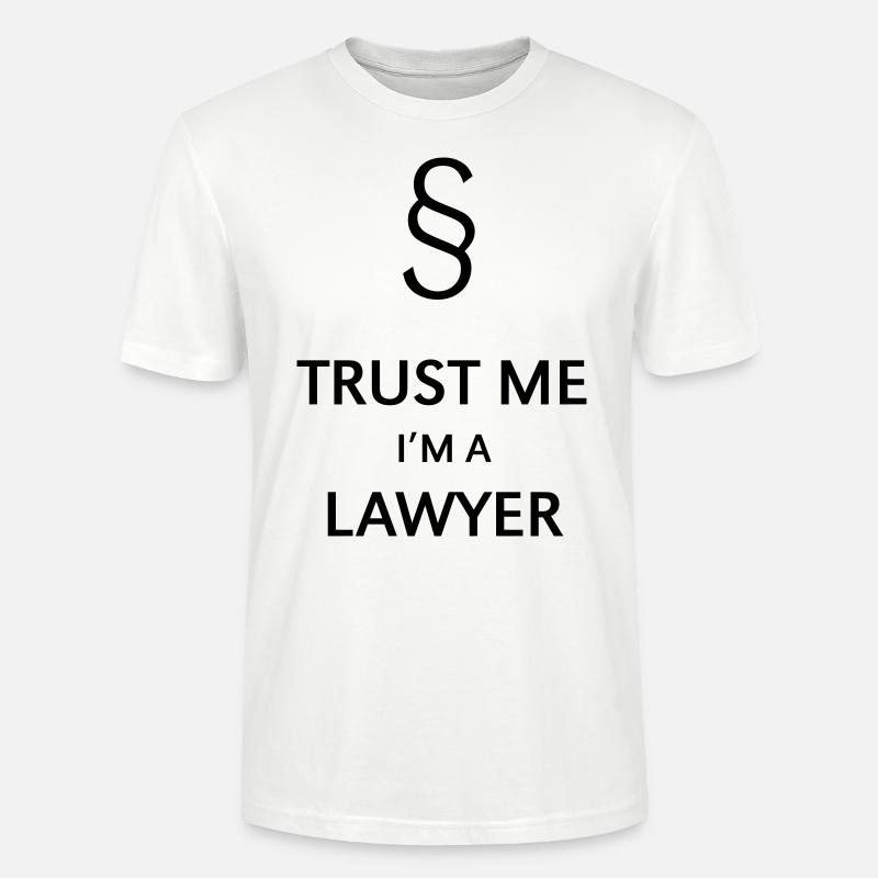 Croyez-moi, je suis avocat - T-shirt bio CRAFTER Stanley Stella Unisexe - blanc