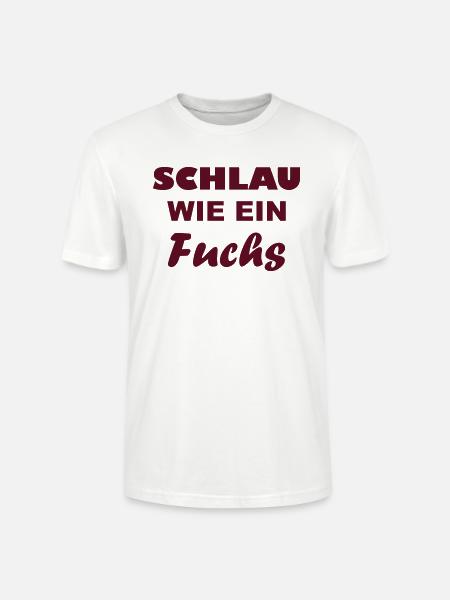 Schlau wie - ein Fuchs - Stanley/Stella Unisex Bio-T-Shirt CRAFTER - Weiß