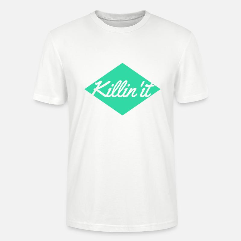 Killin' it - Stanley/Stella Unisex Bio-T-Shirt CRAFTER - Weiß