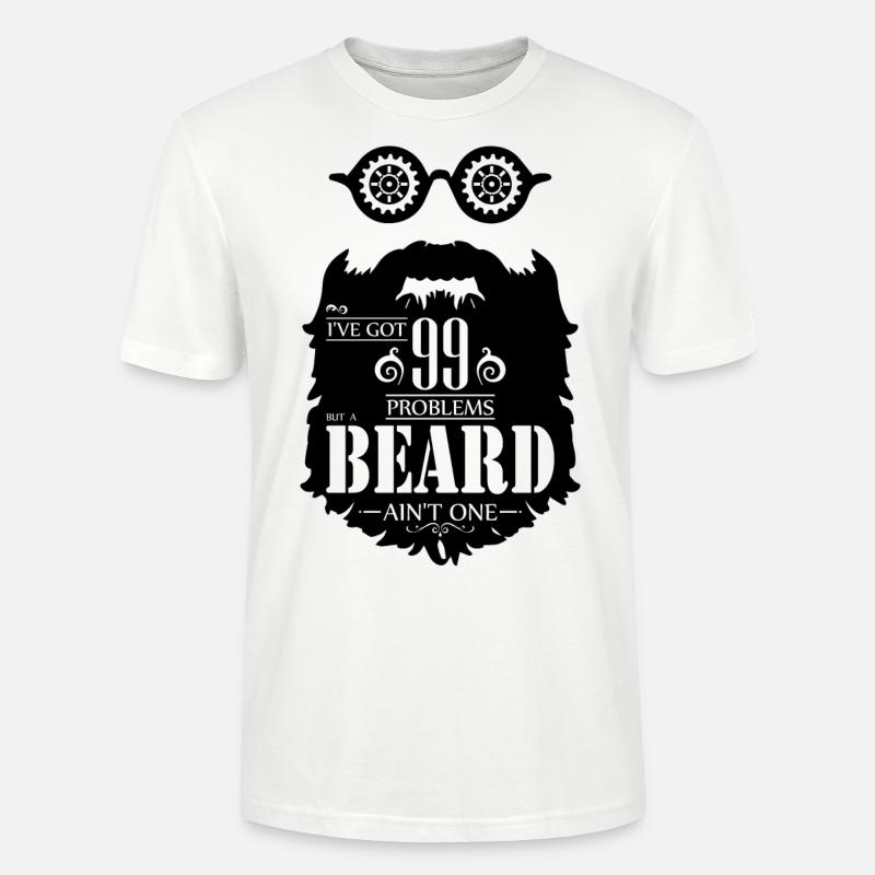 99 Problèmes Barbe - T-shirt bio CRAFTER Stanley Stella Unisexe - blanc