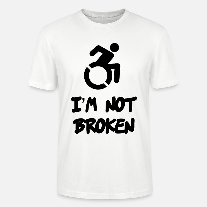 Ein Rollstuhlfahrer ist nicht kaputt * - Stanley/Stella Unisex Bio-T-Shirt CRAFTER - Weiß